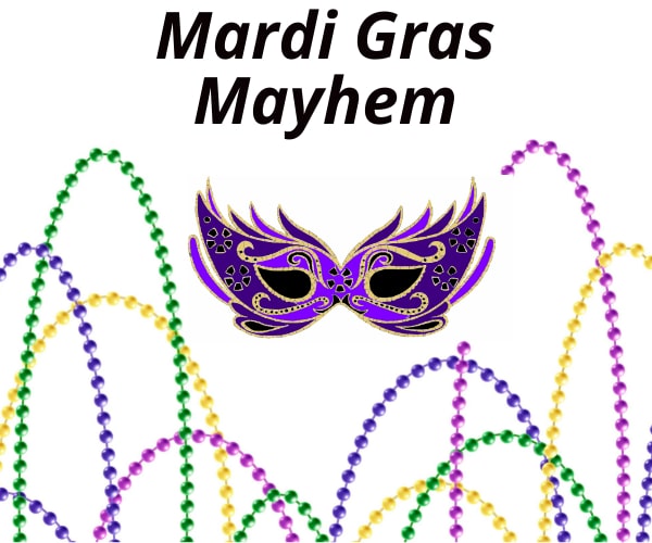 A Mardi Gras Murder Mystery (fundraiser for WCOM) 
